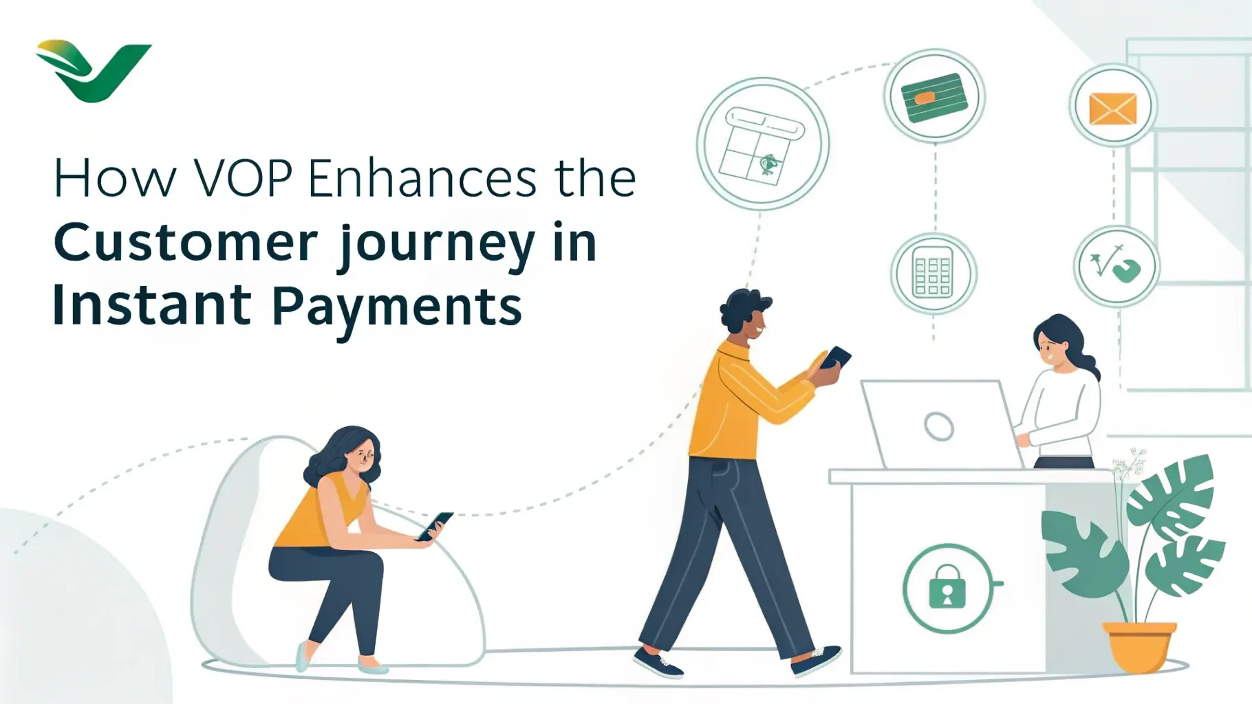 How VoP Enhances the Customer Journey in Instant Payments